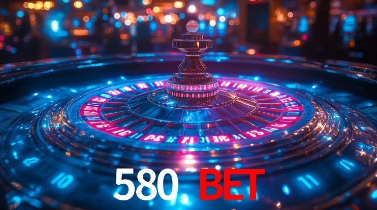 580 bet,580.com