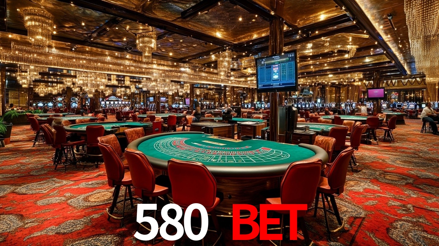 580 bet