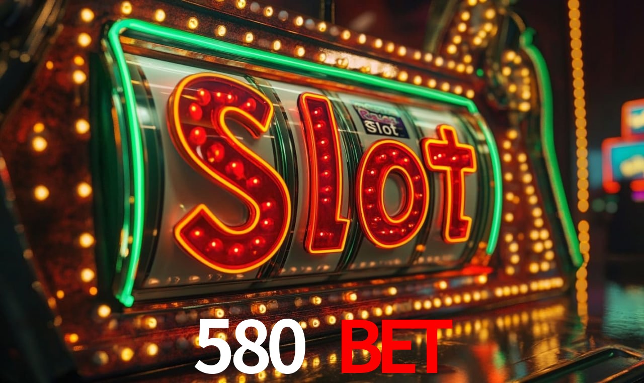 Casino Ao Vivo 580 bet